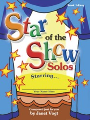 Book cover for Star of the Show Solos - Book 1, Easy
