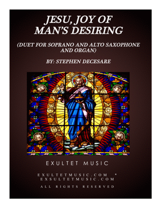 Book cover for Jesu, Joy Of Man's Desiring (Duet for Soprano and Alto Saxophone and Organ)