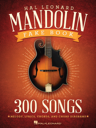 The Hal Leonard Mandolin Fake Book