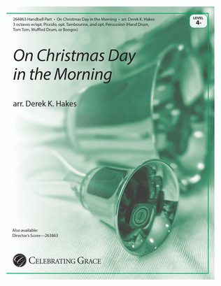On Christmas Day in the Morning Handbell Part (Print)