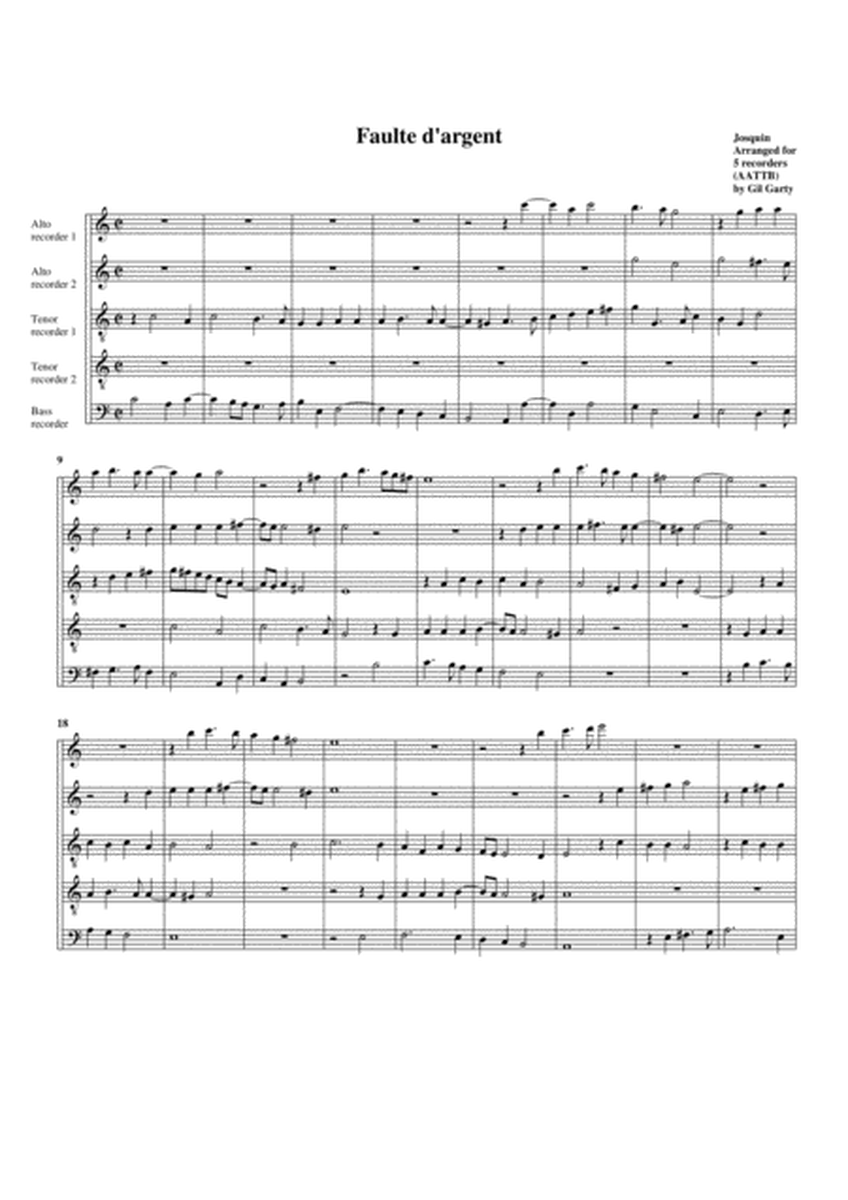 Faulte d'argent (arrangement for 5 recorders)