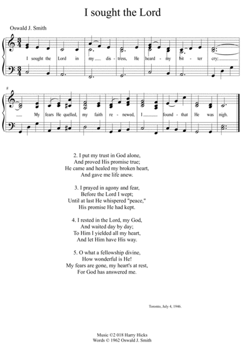 I sought the Lord. A new tune to a wonderful Oswald Smith poem.