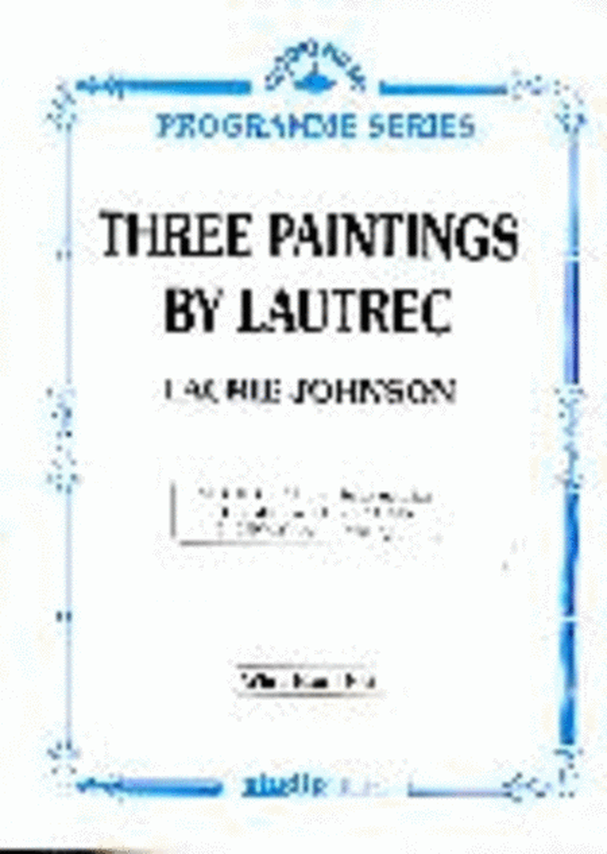 Three Paintings By Lautrec