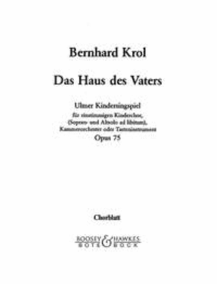 Das Haus des Vaters op. 75