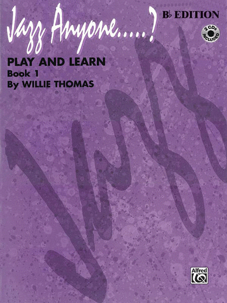 Jazz Anyone.....?, Book 1 -- Play and Learn