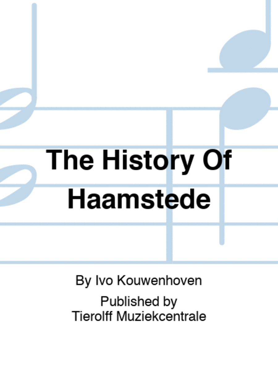 The History Of Haamstede