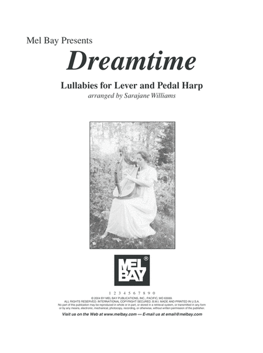 Dreamtime: Lullabies for Lever and Pedal Harp