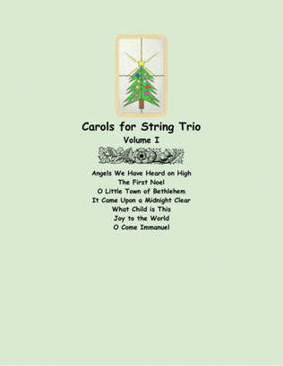 Book cover for Carols for String Trio (two violins and cello), Volume I