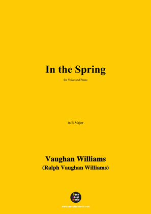 Vaughan Williams-In the Spring(1952),in B Major