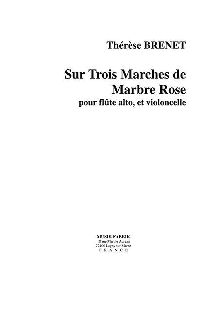 Sur Trois Marches de Marbre Rose