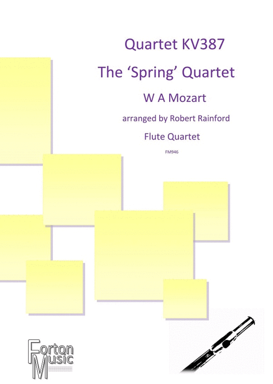 Quartet KV387 The Spring Quartet