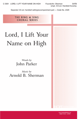 Lord, I Lift Your Name on High