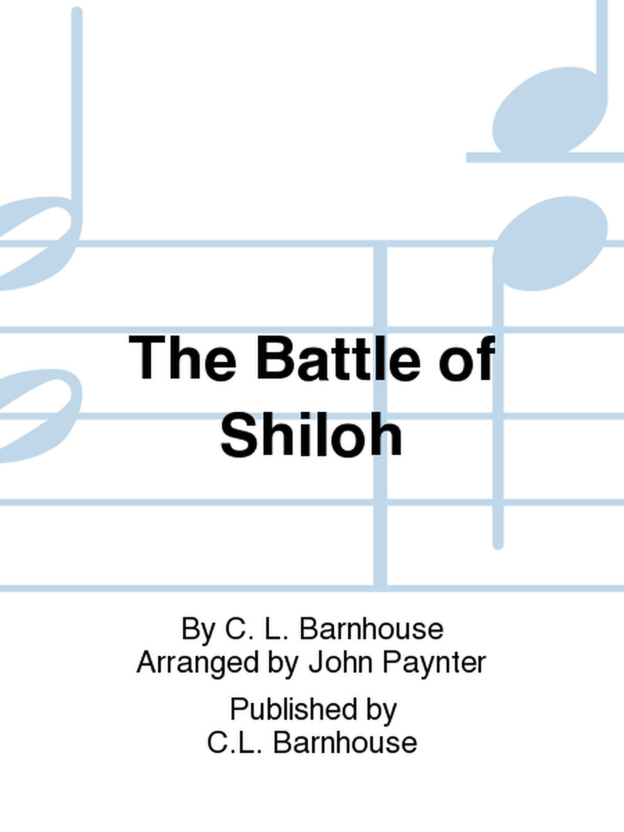 The Battle of Shiloh