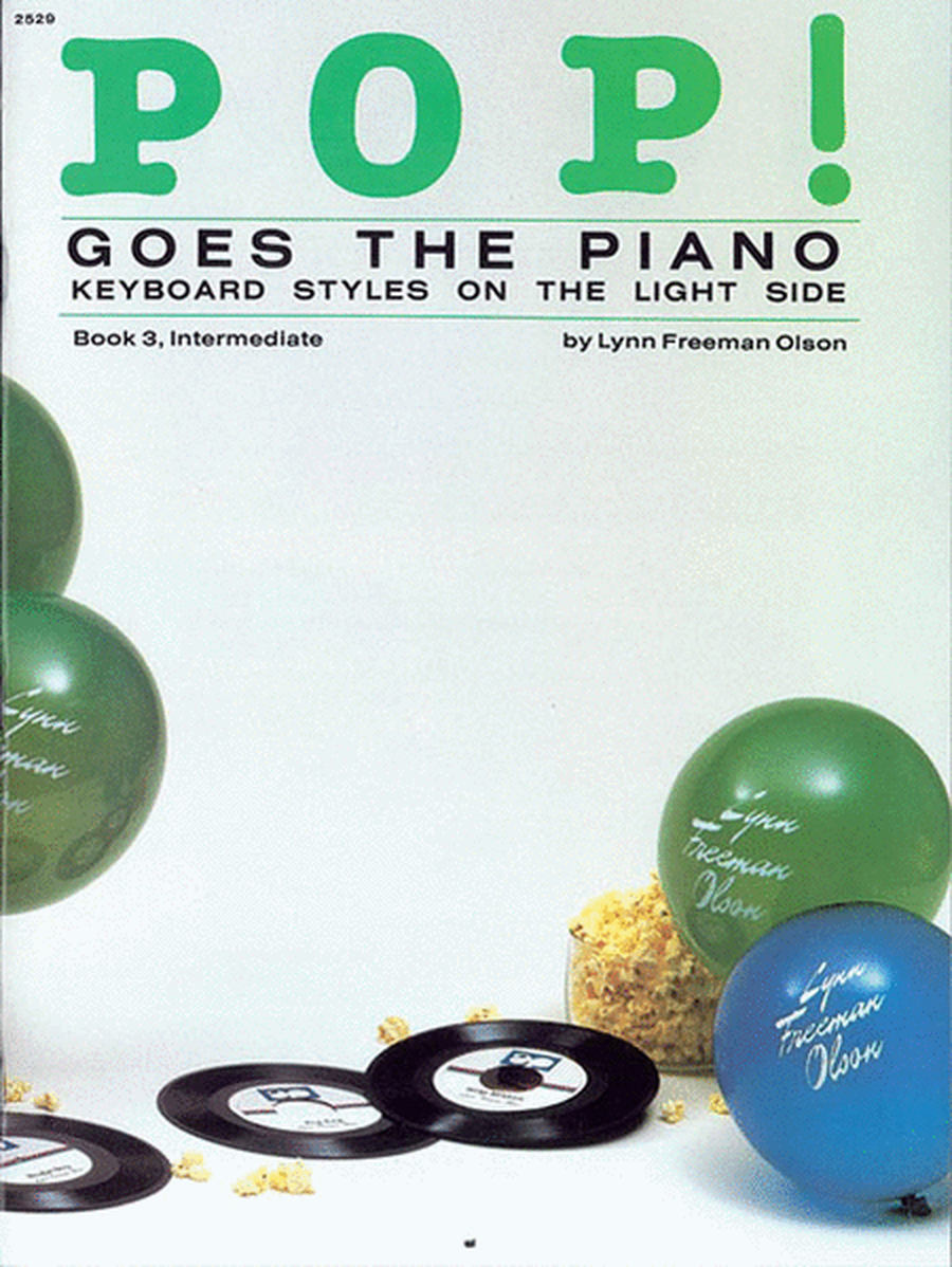 Pop! Goes the Piano, Book 3