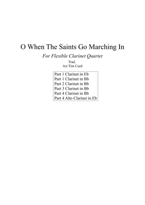 Book cover for O When The Saints Go Marching In. For Clarinet Quartet