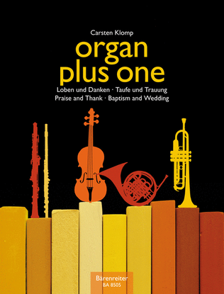 Book cover for organ plus one: Praise and Thanks / Baptism and Wedding