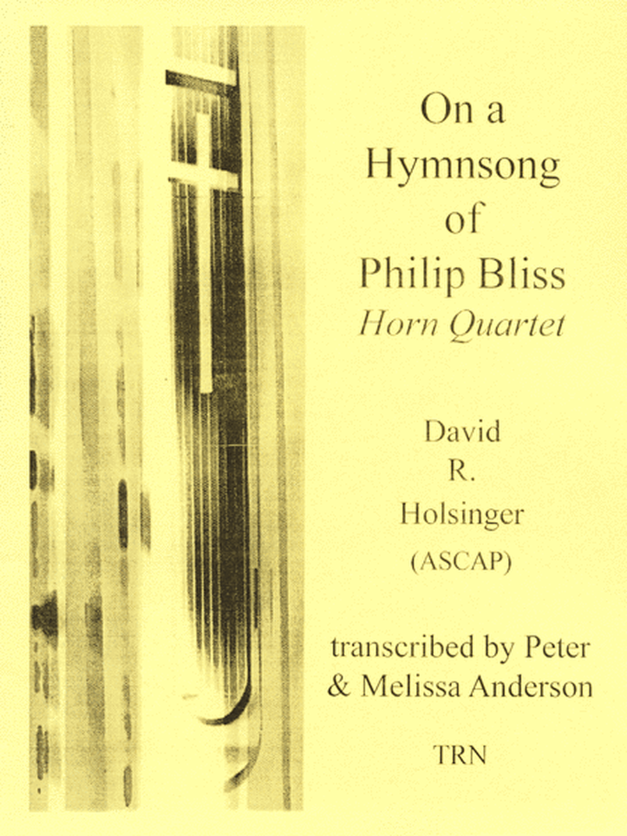 On a Hymnsong of Philip Bliss