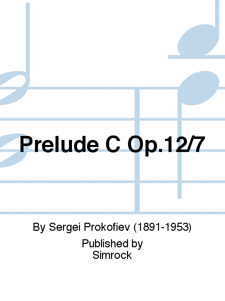 Prelude In C Op. 12 No. 7