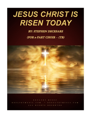 Book cover for Jesus Christ Is Risen Today (for 2-part choir - (TB)