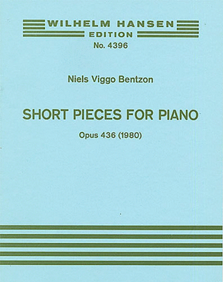 Book cover for Niels Viggo Bentzon: Short Pieces for Piano, Op. 436