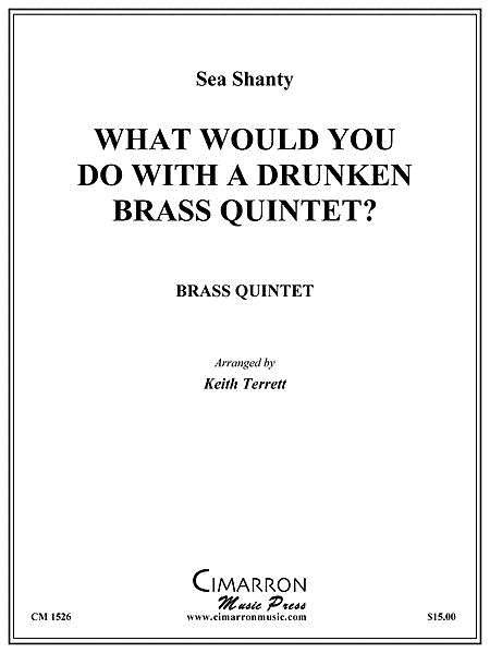 What Would You Do With a Drunken Tuba Quartet?