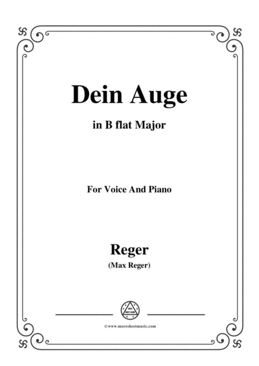 Reger-Dein Auge in B flat Major,for Voice and Piano image number null