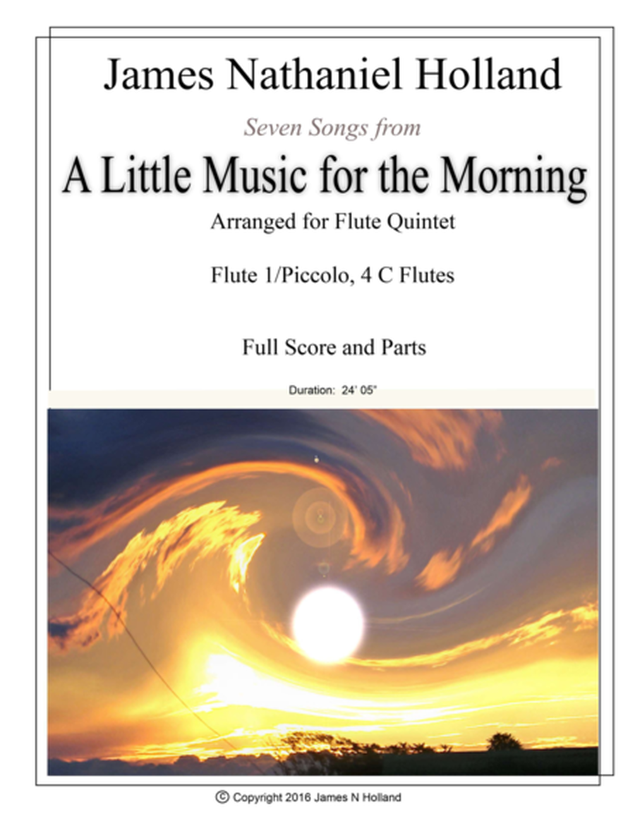 Seven Songs from A Little Music for the Morning Flute Quintet ( 5 C Flutes ) image number null