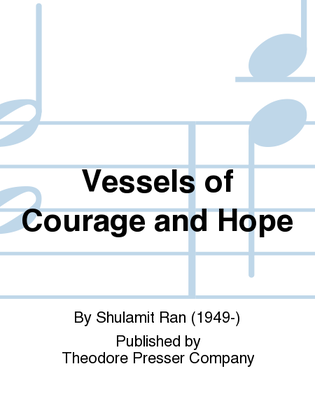 Book cover for Vessels Of Courage and Hope -