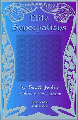 Book cover for The Elite Syncopations for Solo Cello and Piano