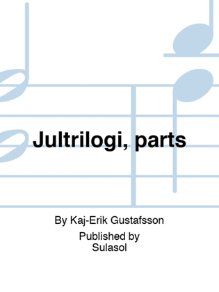 Jultrilogi, parts