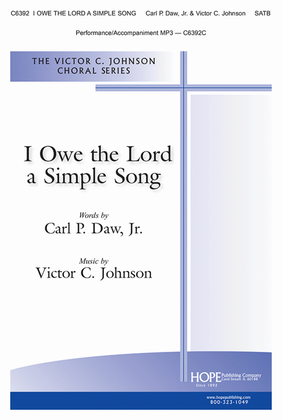 Book cover for I Owe the Lord a Simple Song