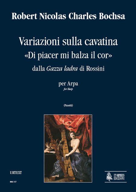 Variations on Cavatina "Di piacer mi balza il cor" from Rossini?s "Gazza ladra" for Harp or Piano