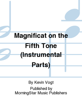 Book cover for Magnificat on the Fifth Tone (Instrumental Parts)