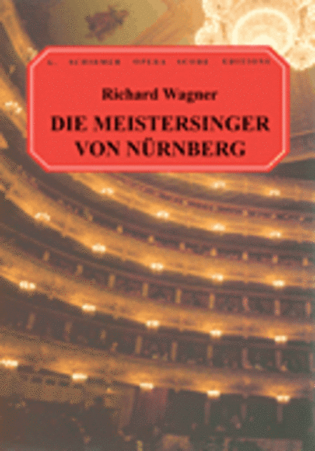 Die Meistersinger von Nurnberg