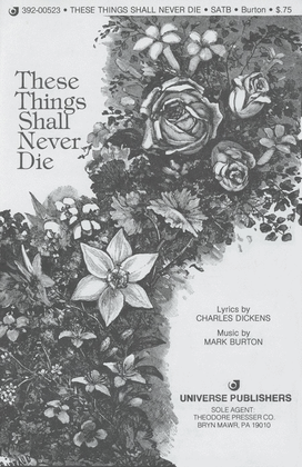 Book cover for These Things Shall Never Die - SATB