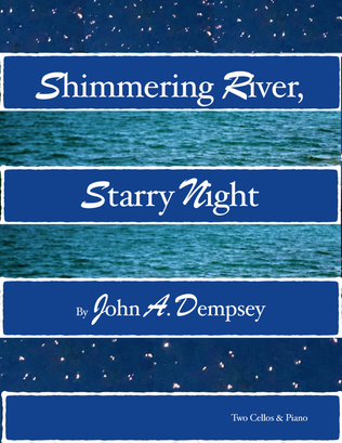 Book cover for Shimmering River, Starry Night (Trio for Two Cellos and Piano)