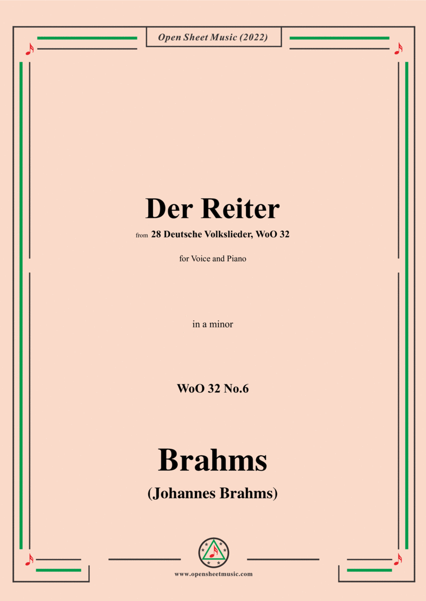 Brahms-Der Reiter,WoO 32 No.6,in a minor,for Voice and Piano