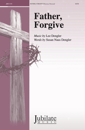 Father, Forgive