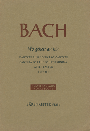 Book cover for Wo gehest du hin?, BWV 166