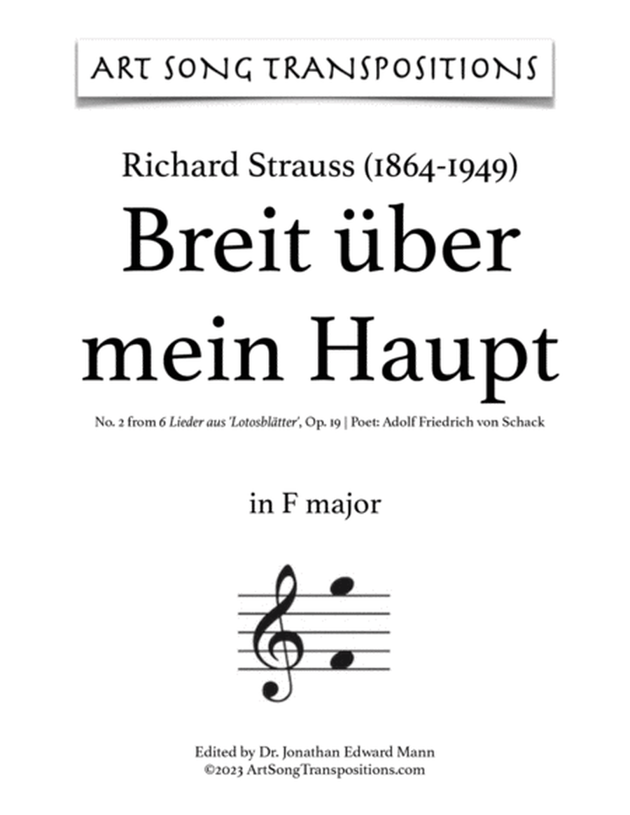 STRAUSS: Breit über mein Haupt, Op. 19 no. 2 (transposed to G-flat major, F major, and E major)