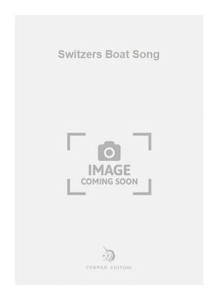 Switzers Boat Song