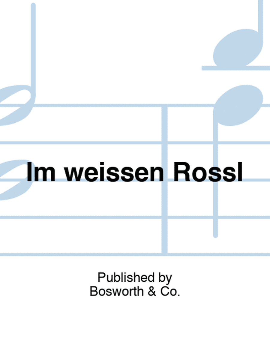 Im weissen Rossl