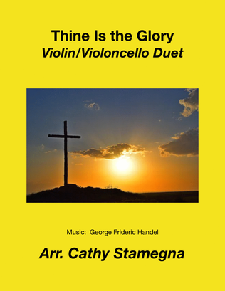 Book cover for Thine Is the Glory (Violin/Violoncello Duet)