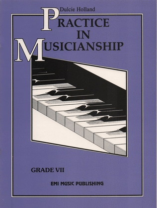 Practice In Musicianship Grade 7