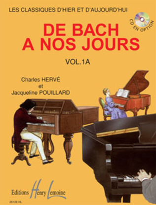 Book cover for De Bach a nos jours - Volume 1A