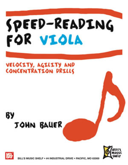 Speed Reading for Viola: (Velocity, Agility and Concentration Drills)