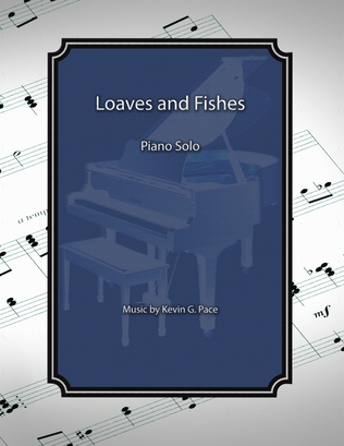 Book cover for Loaves and Fishes, piano solo prelude