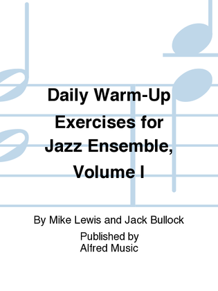 Daily Warm-Up Exercises for Jazz Ensemble, Volume I