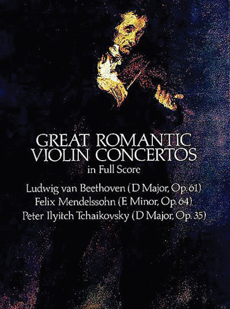 Great Romantic Violin Concertos