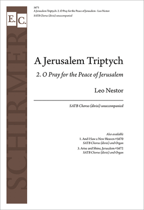 Book cover for A Jerusalem Triptych: 2. O Pray for the Peace of Jerusalem